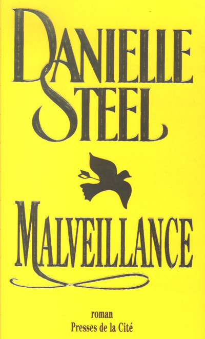 Knjiga Malveillance Danielle Steel