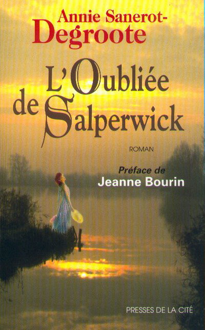 Kniha L'oubliée de Salperwick Annie Sanerot-Degroote