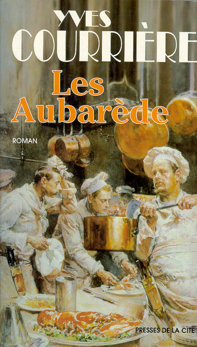 Buch Les Aubarède Yves Courrière