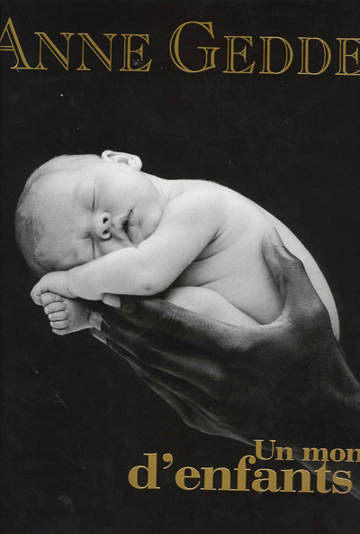 Libro Un monde d'enfants Anne Geddes
