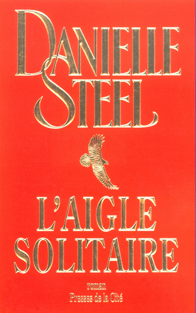 Knjiga L'aigle solitaire Danielle Steel