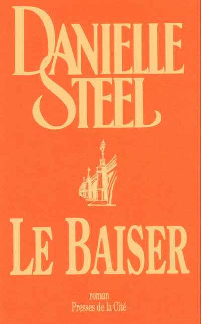 Knjiga Le baiser Danielle Steel