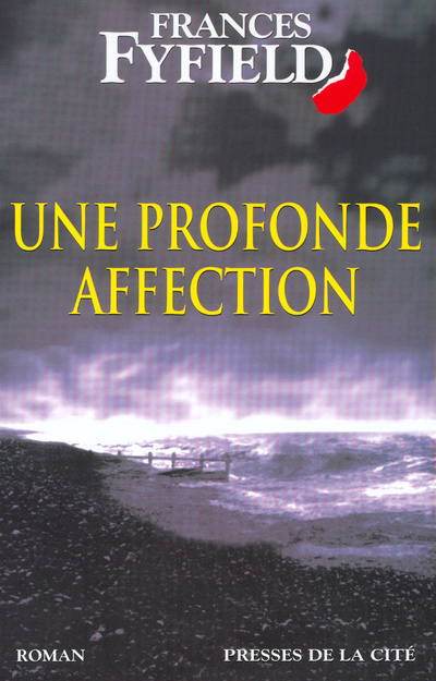 Knjiga Une profonde affection Frances Fyfield