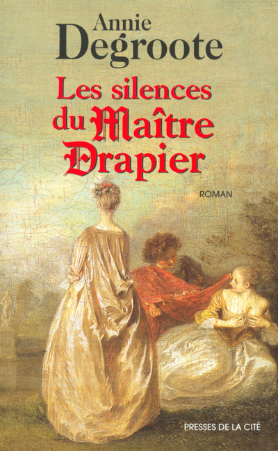 Könyv Les silences du Maître Drapier Annie Degroote