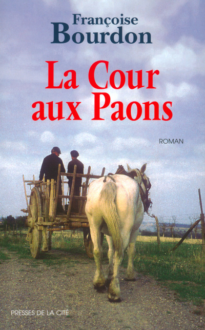 Könyv La cour aux paons Françoise Bourdon