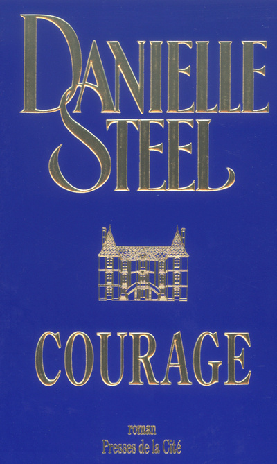 Knjiga Courage Danielle Steel