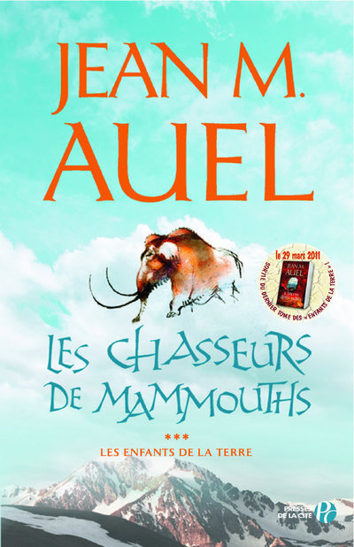 Kniha Les enfants de la terre - tome 3 Les chasseurs de mammouths Jean M. Auel