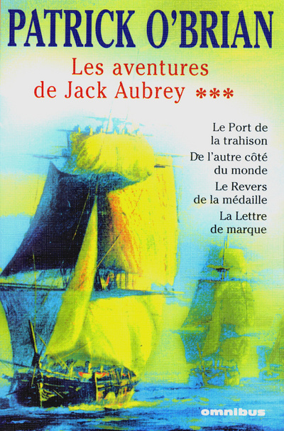 Kniha Les aventures de Jack Aubrey - tome 3 Patrick O'Brian