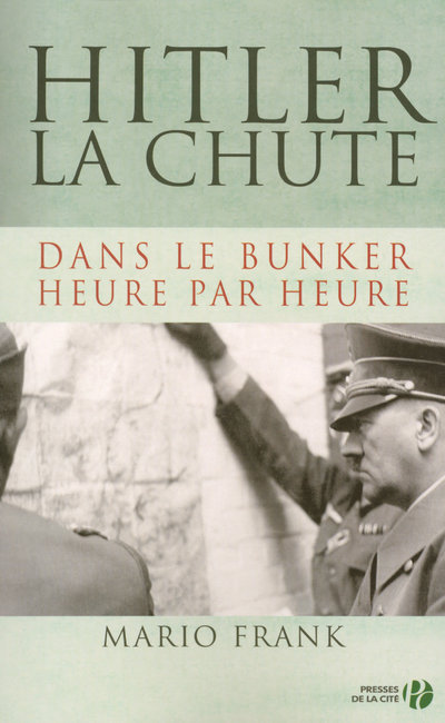 Knjiga Hitler, la chute Mario Frank