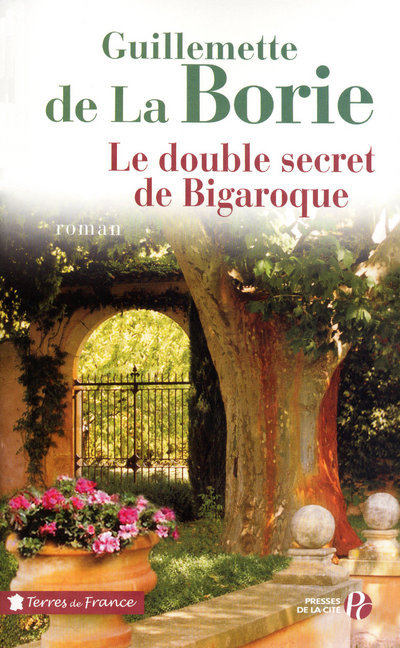 Book Le double secret de Bigaroque Guillemette de La Borie