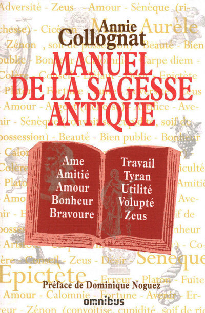 Kniha Manuel de la sagesse antique Annie Collognat