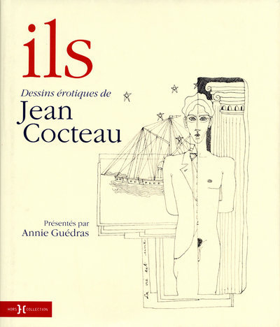 Книга Ils, dessins érotiques de Jean Cocteau Annie Guedras