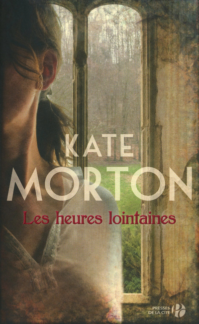 Buch Les Heures lointaines Kate Morton