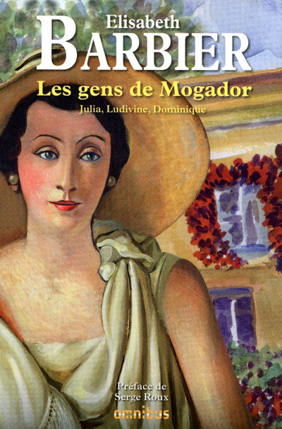 Kniha Les gens de Mogador - Julia, Ludivine, Dominique Elisabeth Barbier