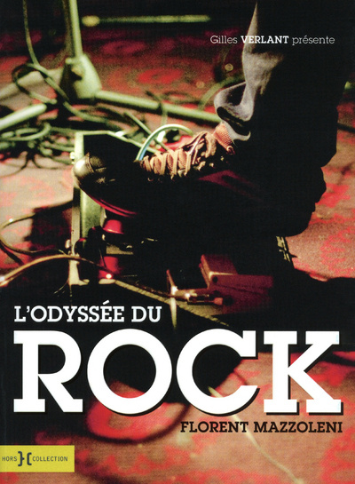 Kniha L'Odyssée du rock - N.ed - Florent Mazzoleni