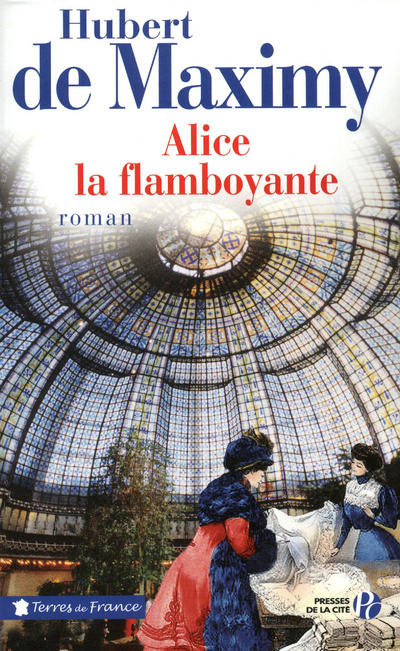 Kniha Alice, la flamboyante Hubert de Maximy