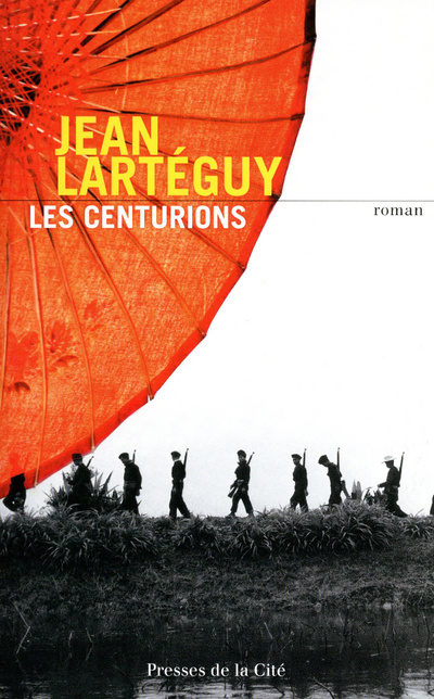 Carte Les Centurions Jean Lartéguy