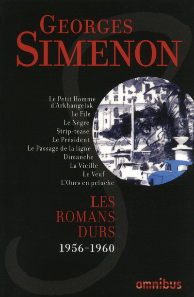 Carte Les Romans durs 1956-1960 - volume 10 Georges Simenon