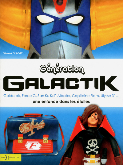 Book Génération Galactik Vincent Dubost