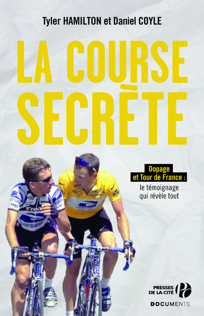 Könyv La course secrète Tyler Hamilton