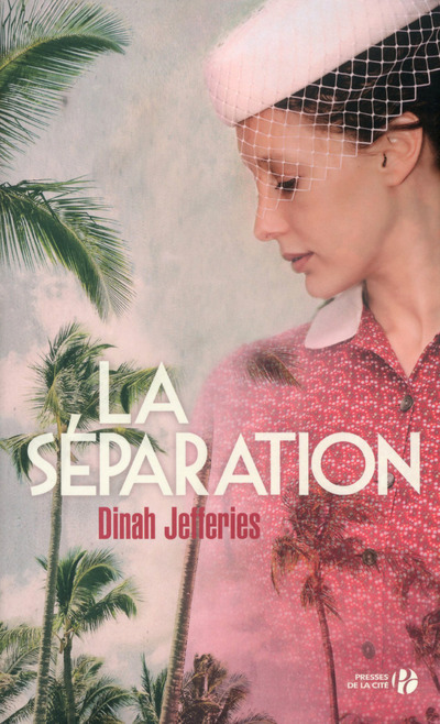 Knjiga La Séparation Dinah Jefferies