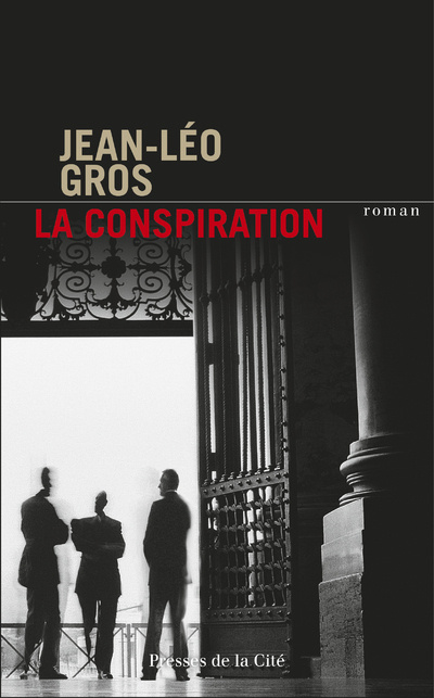 Knjiga La Conspiration Jean-Léo Gros