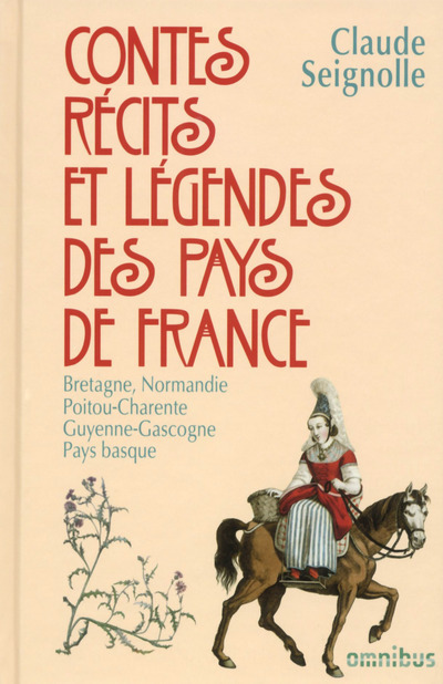 Carte Contes, récits et légendes des pays de France - tome 1 Claude Seignolle