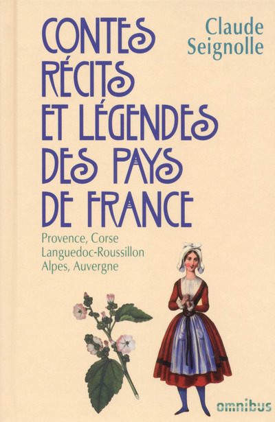 Carte Contes, récits et légendes des pays de France - tome 3 Claude Seignolle