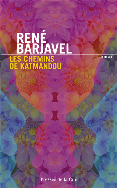 Könyv Les Chemins de Katmandou René Barjavel