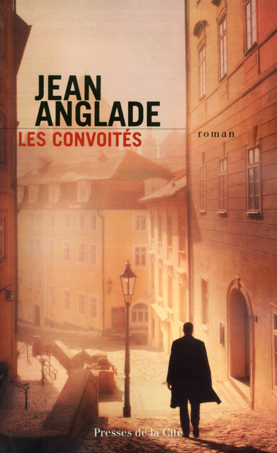 Knjiga Les Convoités Jean Anglade
