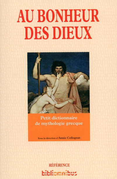 Kniha Au bonheur des Dieux Annie Collognat