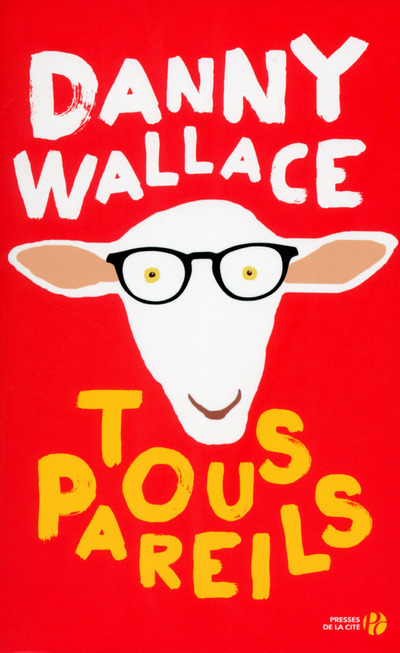 Kniha Tous pareils Dan Wallace