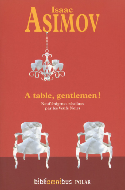Knjiga A table, gentlemen ! Isaac Asimov