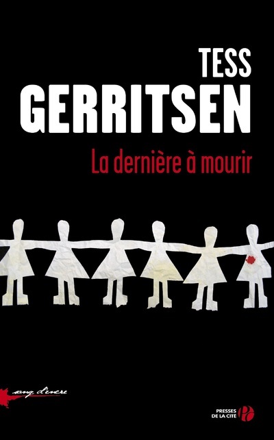 Book La dernière à mourir Tess Gerritsen