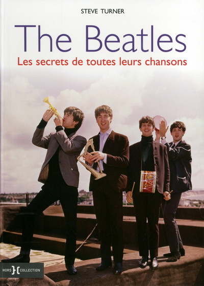 Buch The Beatles Steve Turner