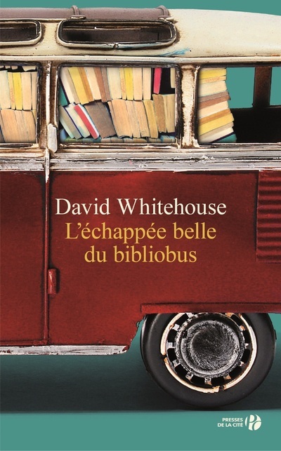 Kniha L'échappée belle du bibliobus David Whitehouse