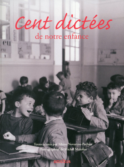 Knjiga Cent dictées de notre enfance Albine Novarino-Pothier
