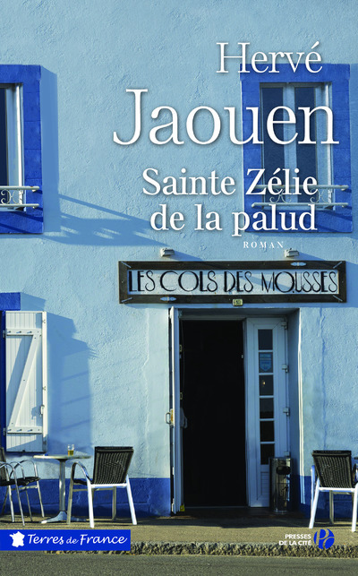 Knjiga Sainte Zélie de la Palud Hervé Jaouen