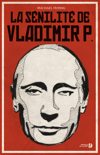 Boek La sénilité de Vladimir P. Michael Honig