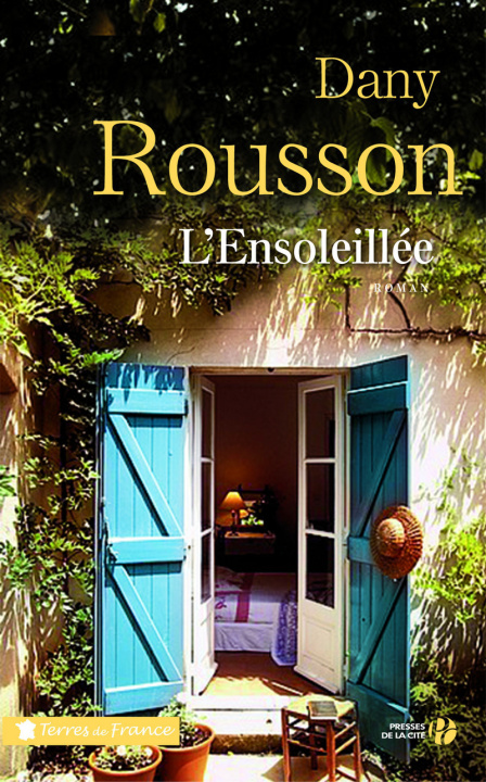Kniha L'ensoleillée Dany Rousson