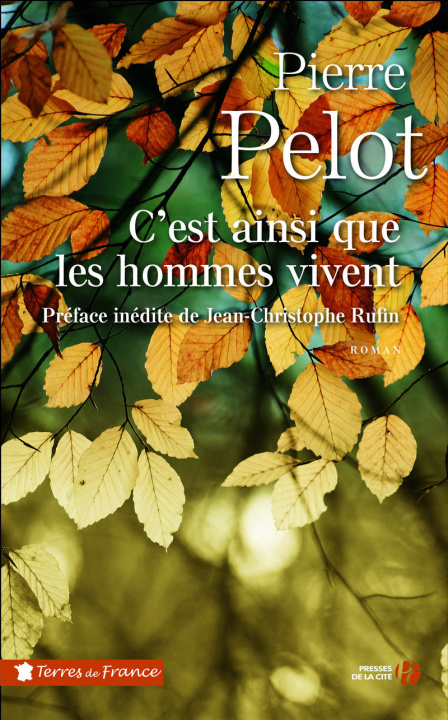 Buch C'est ainsi que les hommes vivent Pierre Pelot