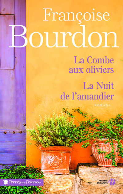 Книга La combe aux oliviers - La nuit de l'amandier Françoise Bourdon