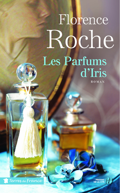 Knjiga Les parfums d'Iris Florence Roche