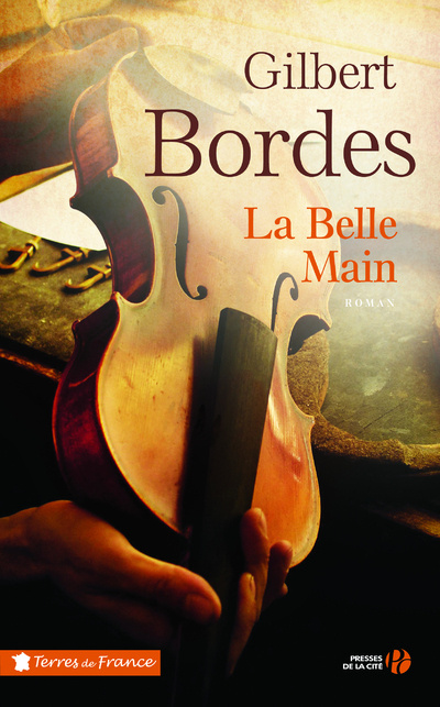 Boek La belle main Gilbert Bordes