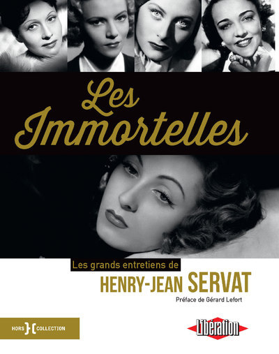 Kniha Les Immortelles Henry Jean Servat