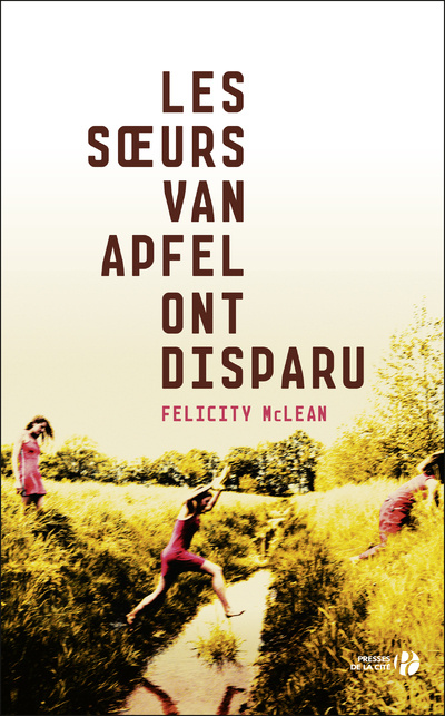 Книга Les Soeurs Van Apfel ont disparu Félicity Mclean
