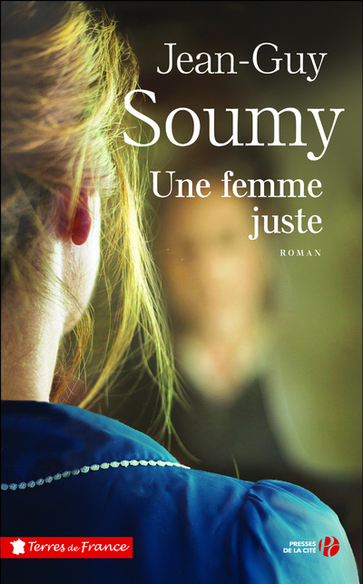 Libro Une femme juste Jean-Guy Soumy