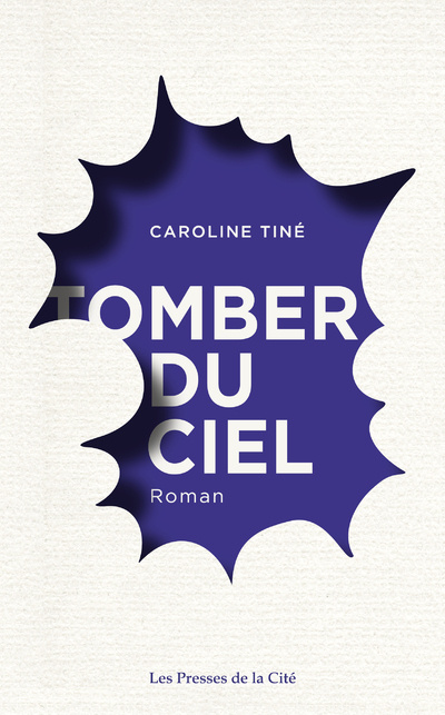 Knjiga Tomber du ciel Caroline Tine