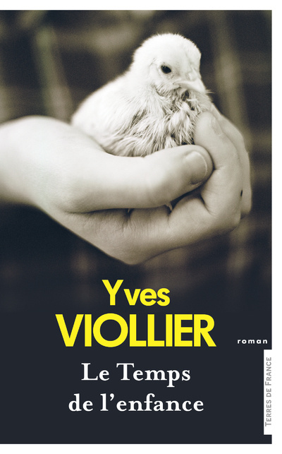 Книга Le Temps de l'enfance Yves Viollier