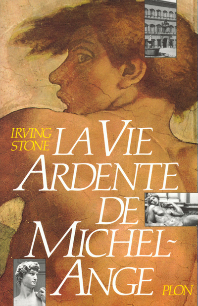 Kniha La vie ardente de Michel Ange Irving Stone